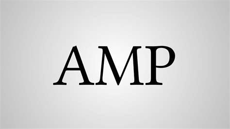 What Does "AMP" Stand For? - YouTube