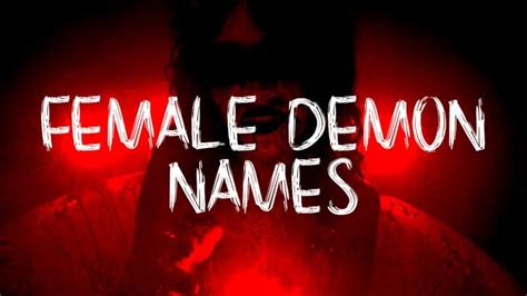 30 Female Demon Names From Around the World - Facts.net