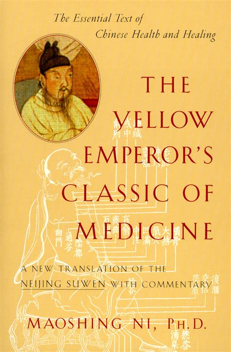 The Yellow Emperor's Classic of Medicine by Maoshing Ni - Penguin Books ...