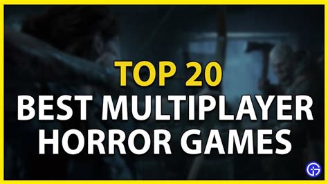 Best Multiplayer Horror Games To Play With Friends 2023