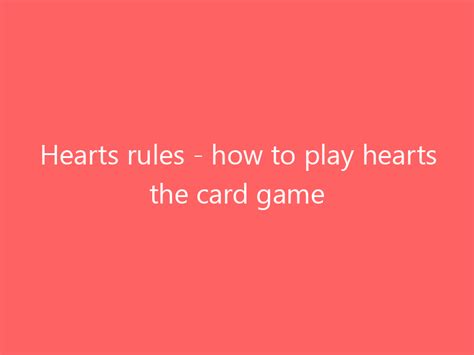 Hearts rules - how to play hearts the card game - March 2024 - Ultra ...