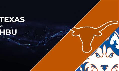 How to watch Texas Longhorns vs. Houston Baptist Huskies: Live stream ...