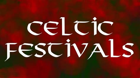 The Four Ancient Celtic Festivals - YouTube