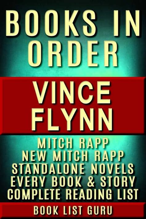 Vince Flynn Books in Order: Mitch Rapp series, Mitch Rapp prequels, new ...