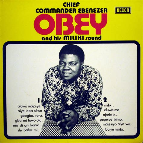 Chief Commander Ebenezer Obey& his International Brothers -Miliki Sound ...