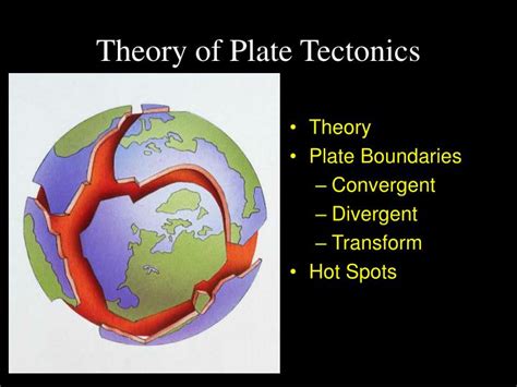 PPT - Theory of Plate Tectonics PowerPoint Presentation, free download - ID:3550355