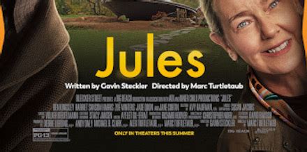 Movie Review: 'Jules' - RedCarpetCrash.com