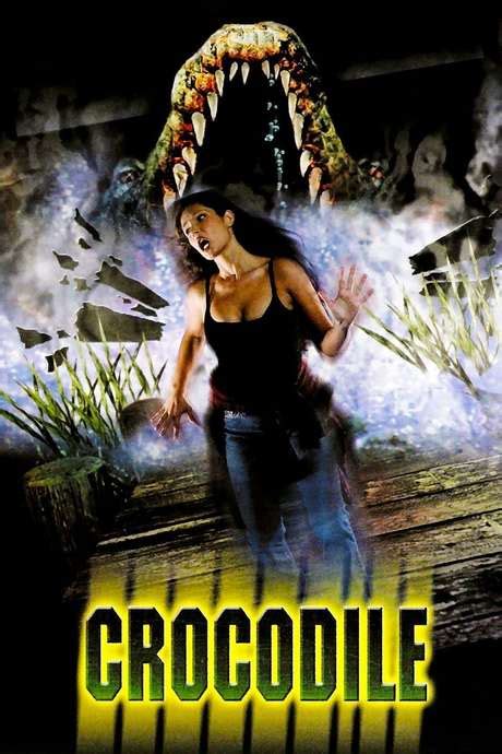 ‎Crocodile (2000) directed by Tobe Hooper • Reviews, film + cast • Letterboxd