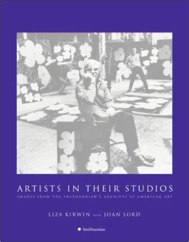 Artists in Their Studios: Images from the Smithsonian's Archives of American Art | Archives of ...