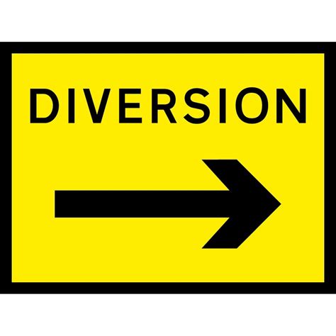 Diversion Arrow Right Signs - from Key Signs UK