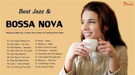 Best Jazz & Bossa Nova Songs Of 2021 | Music for Coffee, Relaxing, Work ...