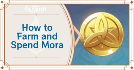 How to Farm and Spend Mora (Money) | Genshin Impact｜Game8