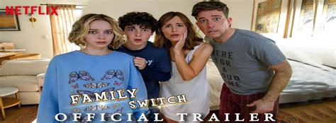 Family Switch - Movie | Cast, Release Date, Trailer, Posters, Reviews ...