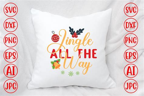 Jingle All the Way Svg Graphic by Graphicbd · Creative Fabrica