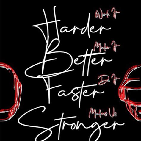 Daft Punk T Shirt Design: Harder,Better,Faster,Stronger MockoFUN