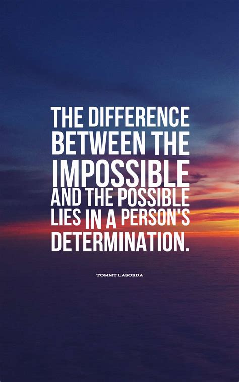 31 Inspirational Determination Quotes And Sayings