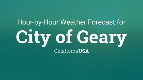 Hourly forecast for City of Geary, Oklahoma, USA