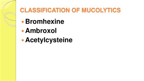 Mucolytic Drugs