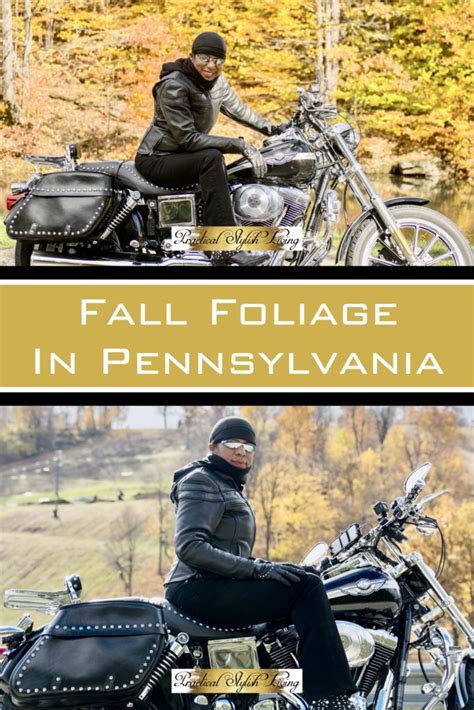 Fall Foliage In Pennsylvania | Practical Stylish Living | Motorcycle ...