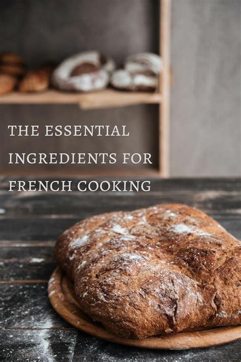 Essential Ingredients for French Cooking | Recipe | French cooking ...