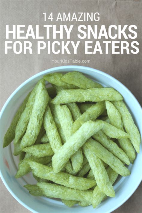 The Most Amazing Healthy Snacks for Picky Eaters - Your Kid's Table