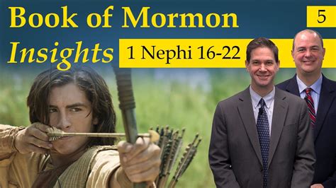 Book of Mormon Insights with Taylor and Tyler: Revisited - 1 Nephi 16 ...