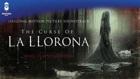 The Curse of La Llorona Official Soundtrack | Arrorró Mi Niño - Maria Lopez | WaterTower - YouTube