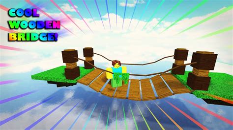 How to Make a COOL Wooden Bridge in Obby Creator! | Roblox | superJ - YouTube