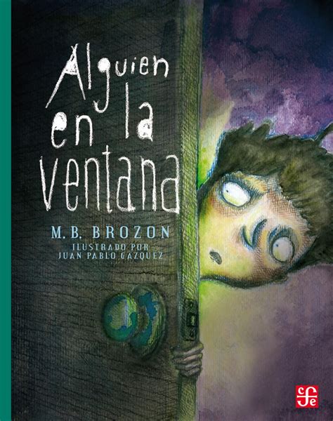 La vida que yo quiero: Mini reseña: Alguien en la ventana de M. B. Brozon