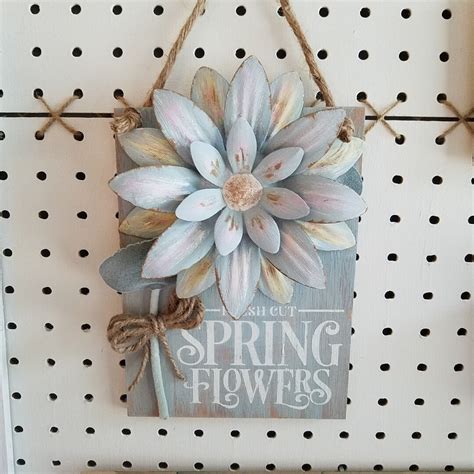 Farmhouse Wood Sign Spring Flowers With 3D Metal Flower Handpainted ...