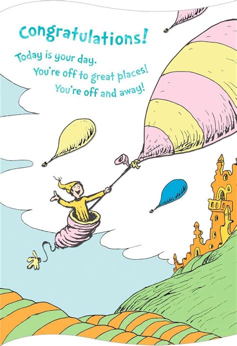 Offer big congratulations to a new graduate with the inspirational help of Dr. Seuss in a ...