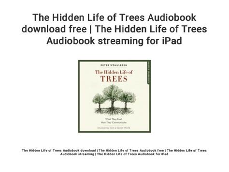 The Hidden Life of Trees Audiobook download free | The Hidden Life of Trees Audiobook streaming ...