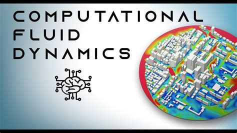 Computational Fluid Dynamics: Step-By-Step Guide for Beginners