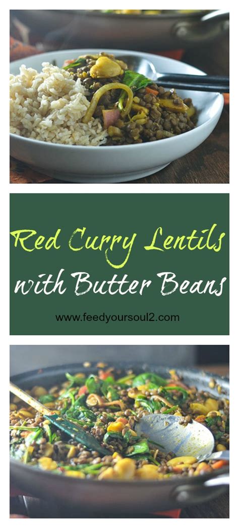 Red Curry Lentils with Butter Beans - Feed Your Soul Too