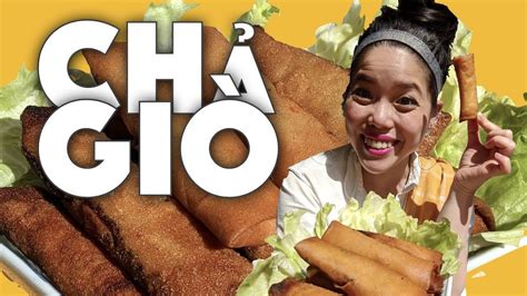 Vietnamese Food : Cha Gio (easy crispy spring rolls) - YouTube | Spring rolls, Vietnamese ...