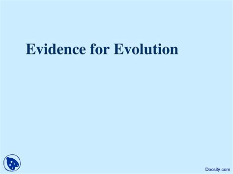 Evidence for Evolution-Biological Evolution and Phylogentics-Lecture ...