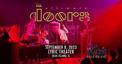 The Lyric Theater | Blue Island, IL | The Ultimate Doors: Tribute to ...