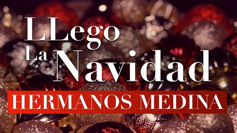 QUE BUENO LLEGO LA NAVIDAD - YouTube