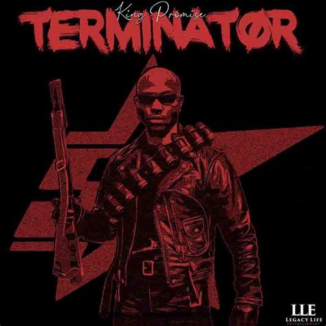 King Promise "Terminator" lyrics - THE SCOOVE AFRICA