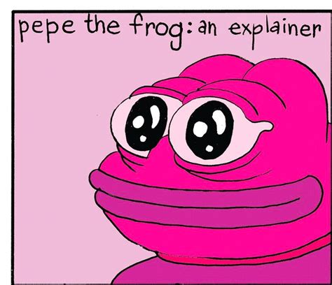 Pepe: An Explainer - by Matt Furie