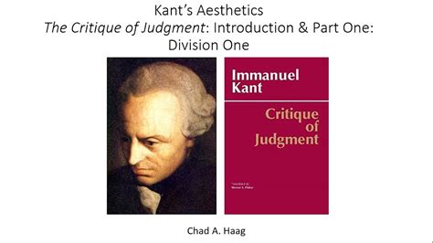 Immanuel Kant Aesthetics Critique of Judgment Lecture One - YouTube