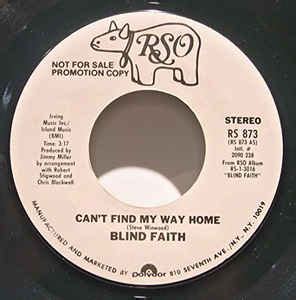 Blind Faith – Can't Find My Way Home (1977, Vinyl) - Discogs