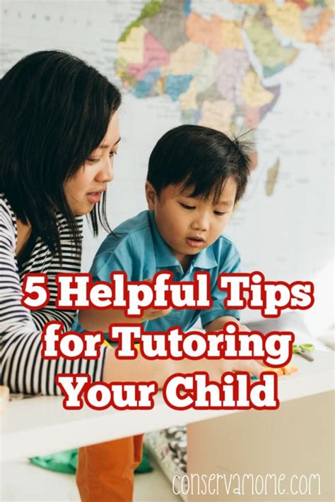 5 Helpful Tips for Tutoring Your Child - ConservaMom