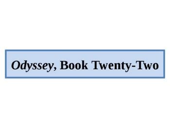 The Odyssey, Book 22 by Mark Crowley | TPT