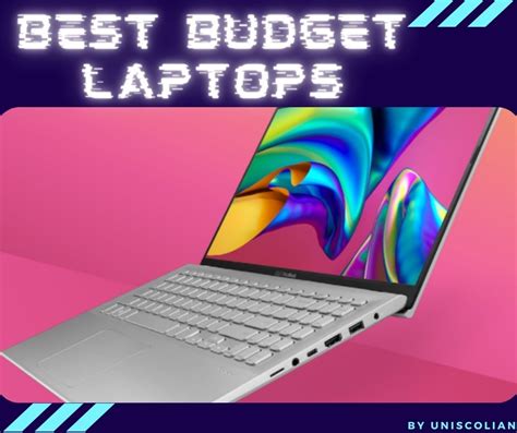 8 Best Budget Laptops 2023