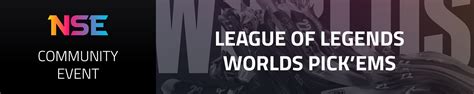 League of Legends Worlds Pick'ems | National Student Esports