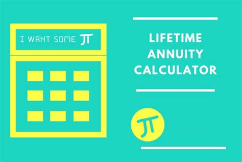 Lifetime Annuity Calculator | Get Your Annuity Principal Amount