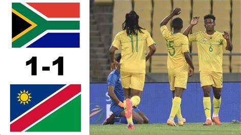 Bafana Bafana vs Namibia (08/10/2020)| International Friendly - YouTube