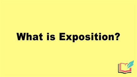 What is Exposition as a Literary Term? Definition, Examples of Literary ...