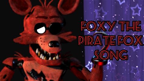 [Edición] Foxy's Song By @itowngameplay|Five Nights at Freddy's - YouTube